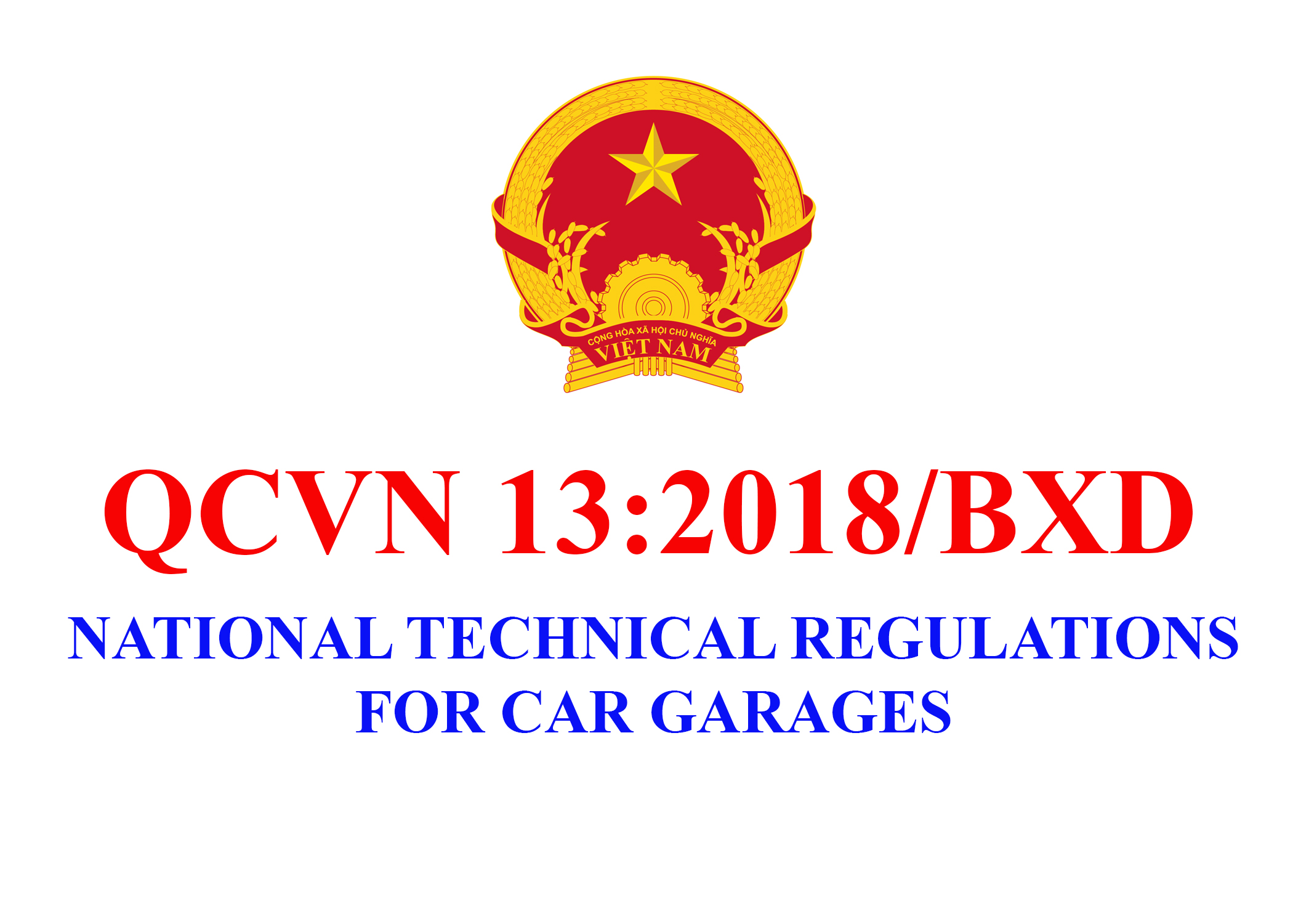 Guidelines on QCVN 13:2018/BXD National Technical Regulations for Car Garages