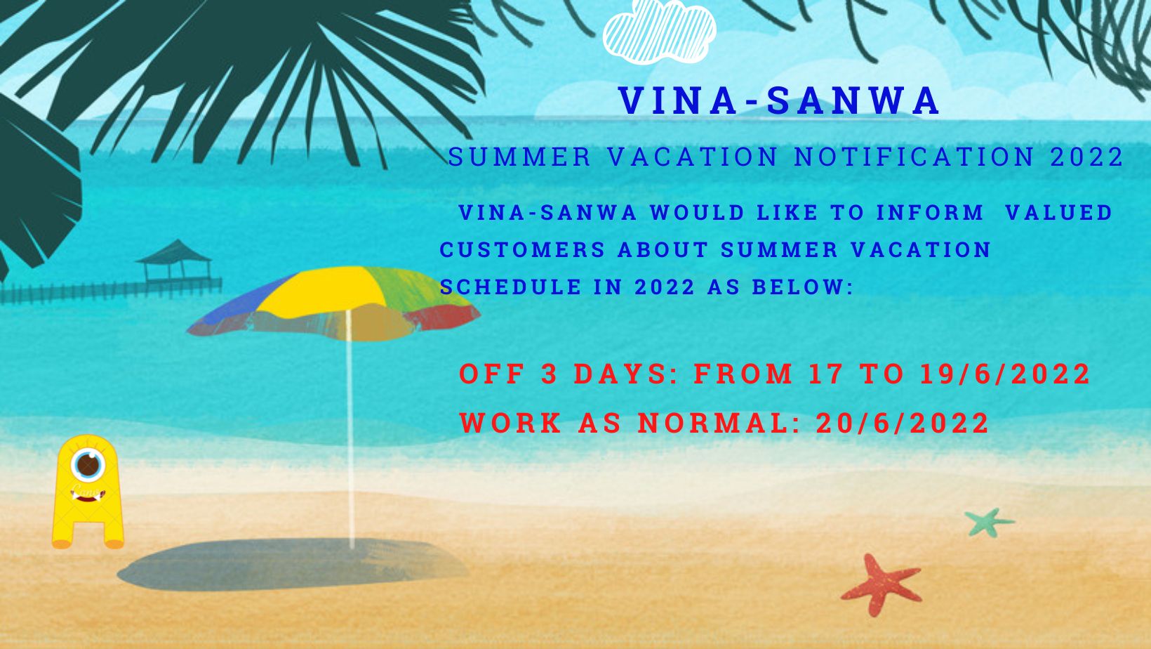 VINA-SANWA COMPANY LIMITED - HOLIDAY CELEBRATION 2022 ANNOUNCEMENT 